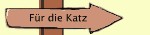 Für die Katz
